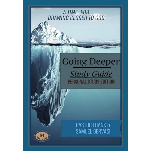 Going Deeper Study Guide
