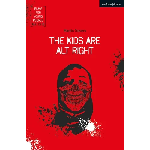 The Kids Are Alt Right
