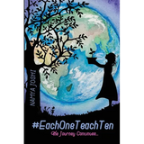 #EachOneTeachTen - The Journey Continues - Paperback