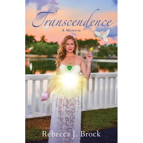 Transcendence: A Memoir
