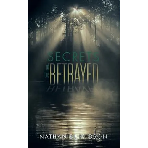 Secrets of the Betrayed