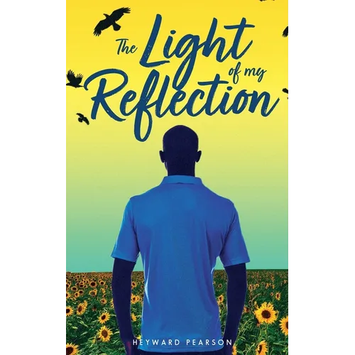 The Light of My Reflection