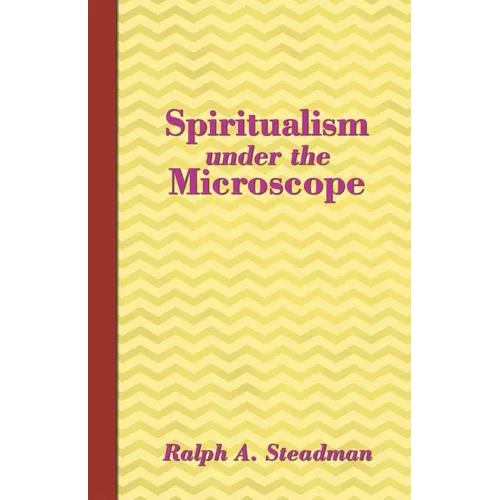 Spiritualism under the Microscope