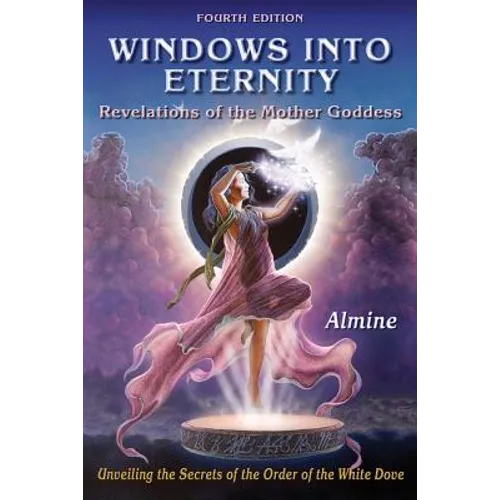 Windows Into Eternity, 4th Edition