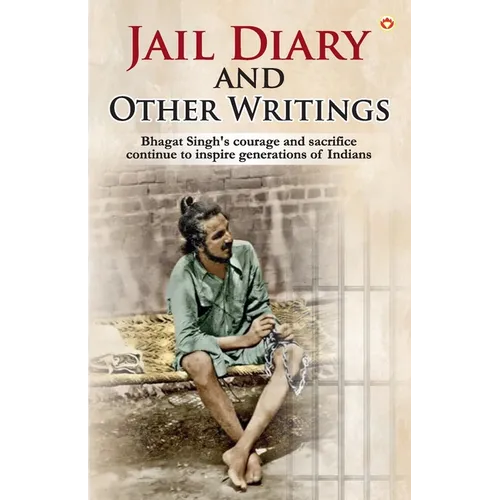 Jail Diary and Other Writings