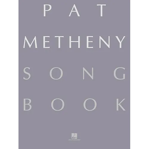 Pat Metheny Songbook: Lead Sheets