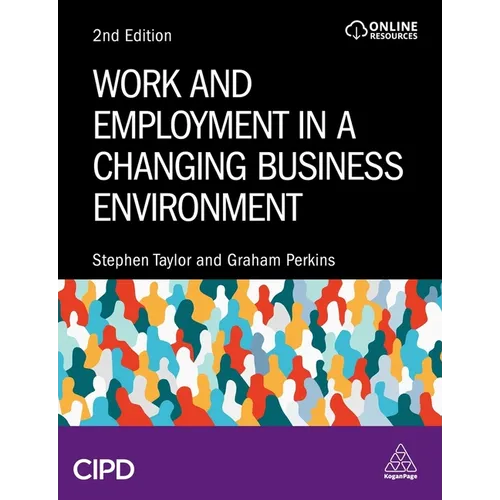 Work and Employment in a Changing Business Environment