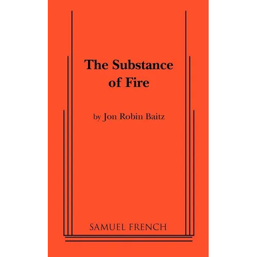 The Substance of Fire