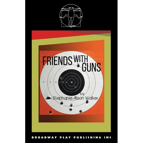 Friends with Guns