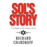 Sol's Story a Triumph of the Human Spirit
