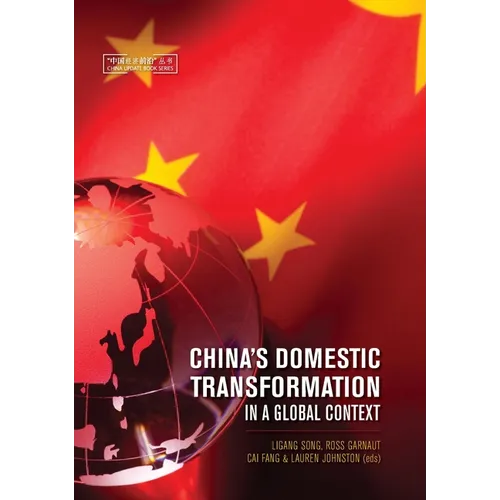 China's Domestic Transformation in a Global Context