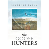 The Goose Hunters - Paperback