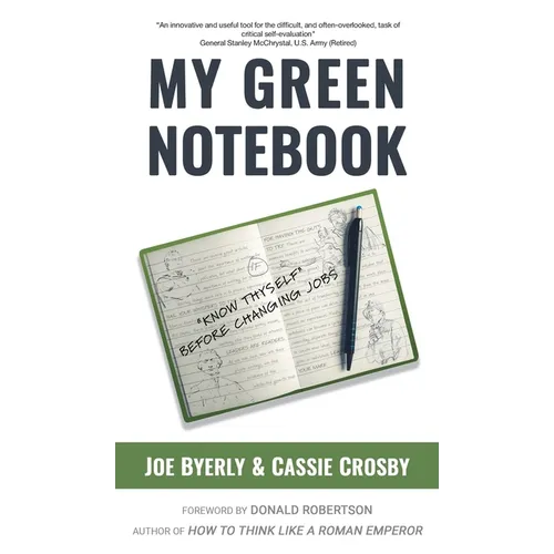 My Green Notebook: "Know Thyself" Before Changing Jobs