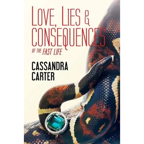 Love, Lies & Consequences