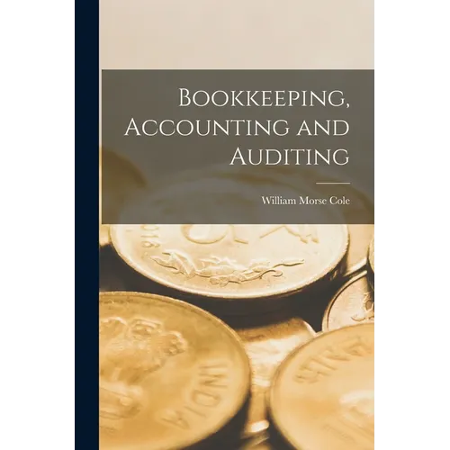 Bookkeeping, Accounting and Auditing