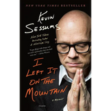 I Left It on the Mountain: A Memoir