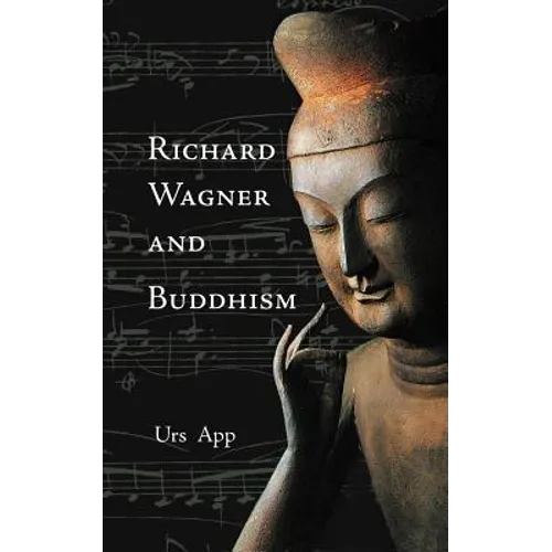 Richard Wagner and Buddhism