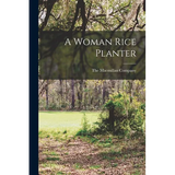 A Woman Rice Planter - Paperback