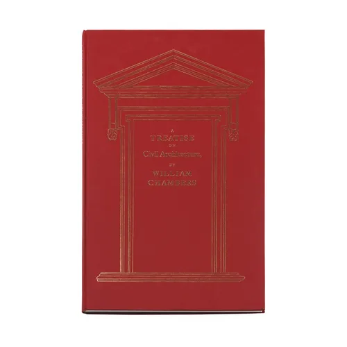 A Treatise on Civil Architecture