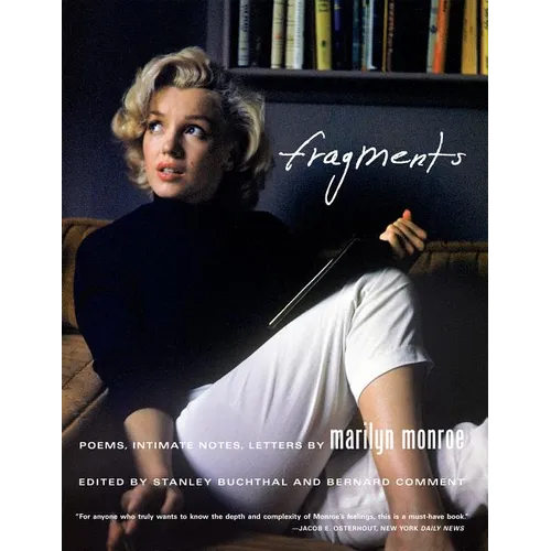 Fragments: Poems, Intimate Notes, Letters