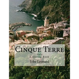 Cinque Terre, Italy Coloring Book: Color Your Way Through Majestic Cinque Terre, Italy - Paperback