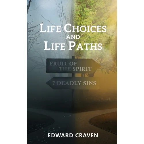 Life Choices and Life Paths