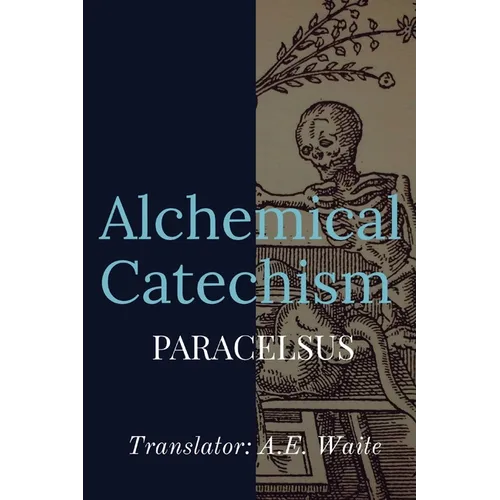 Alchemical Catechism