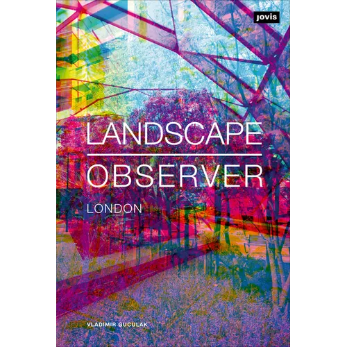 Landscape Observer: London