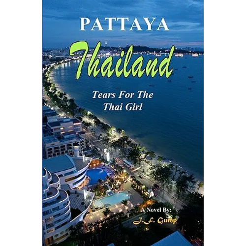 Thailand - Pattaya: Tears For The Thai Girl