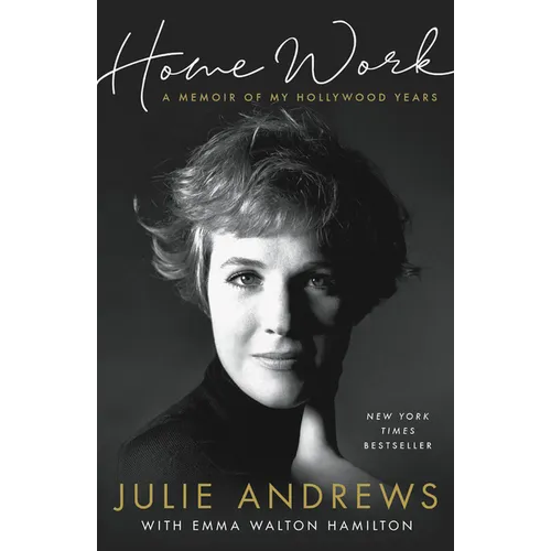 Home Work: A Memoir of My Hollywood Years