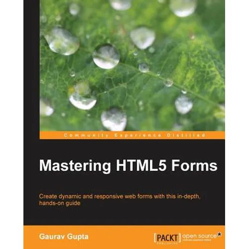 Mastering Html5 Forms