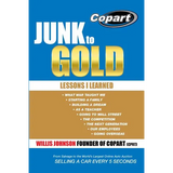Junk to Gold: From Salvage to the World's Largest Online Auto Auction