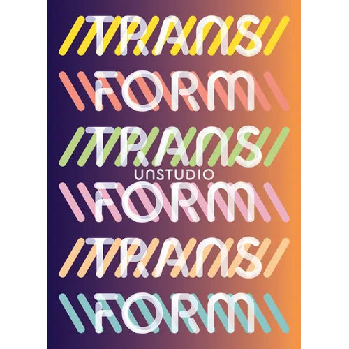 Unstudio: Transform