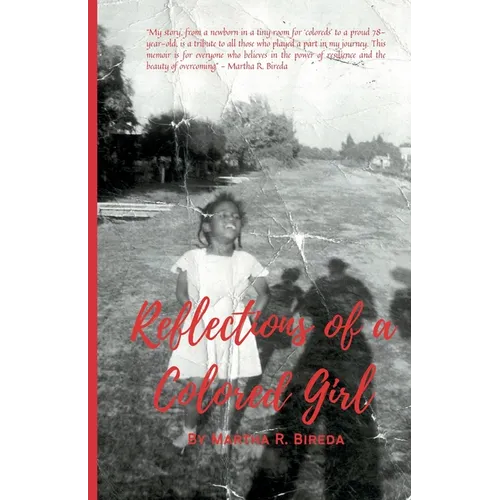 Reflections of a Colored Girl