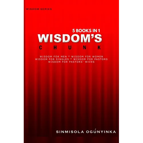 Wisdom's Chunk - 5 Books in 1