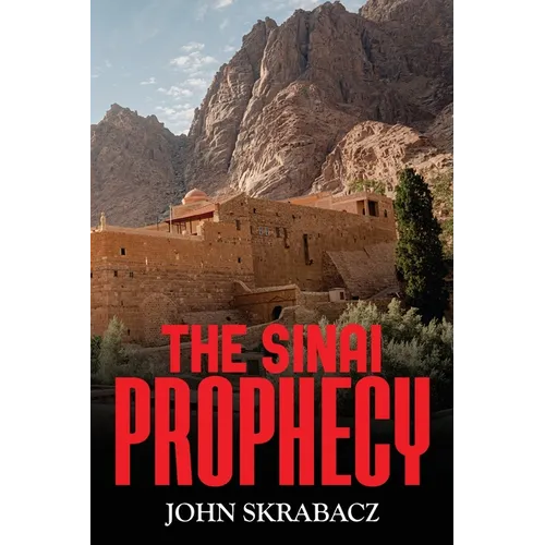 The Sinai Prophecy