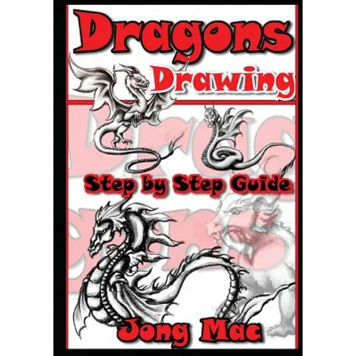 Dragons Drawing: Step by Step Guide