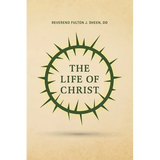 The Life of Christ