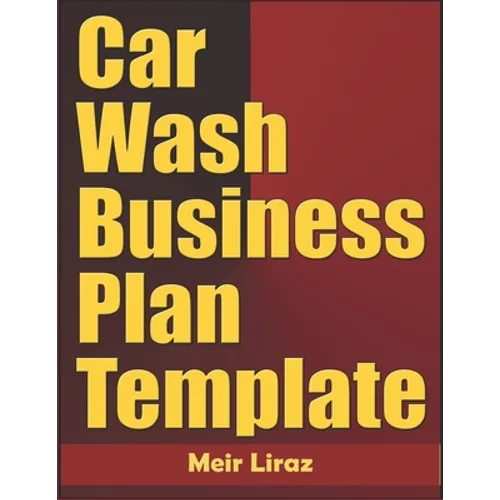 Car Wash Business Plan Template