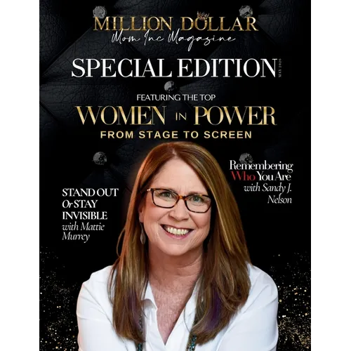 Million Dollar Mom Inc Magazine: May 2026 Special Edition: Top Women in Power From Stage to Screen