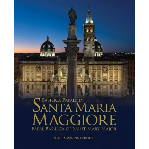 The Basilica of Santa Maria Maggiore