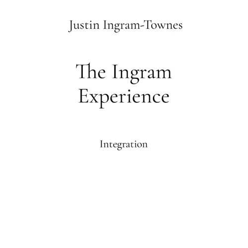 The Ingram Experience: Integration