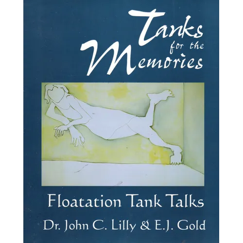 Tanks for the Memories: Floatation Tank Talks