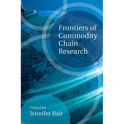 Frontiers of Commodity Chain Research