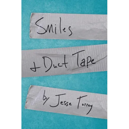 Smiles & Duct Tape