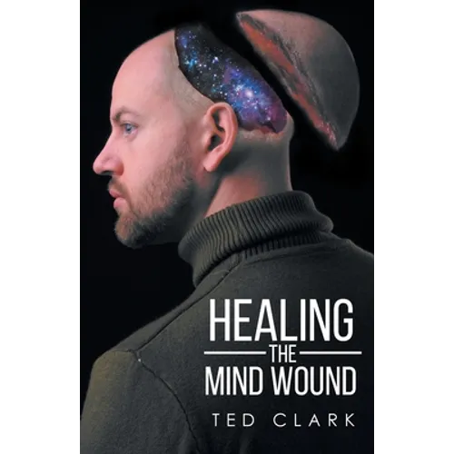 Healing the Mind Wound