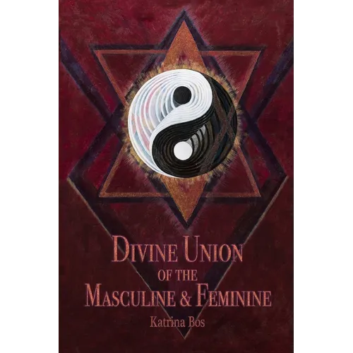 Divine Union of the Masculine & Feminine