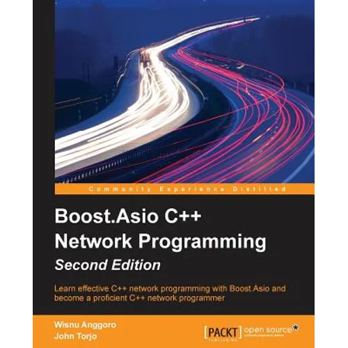 Boost.Asio C++ Network Programming - Second Edition