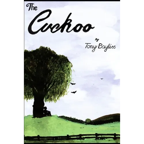 The Cuckoo: The diary of a ten-year-old boy