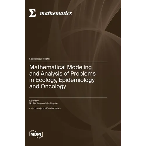 Mathematical Modeling and Analysis of Problems in Ecology, Epidemiology and Oncology